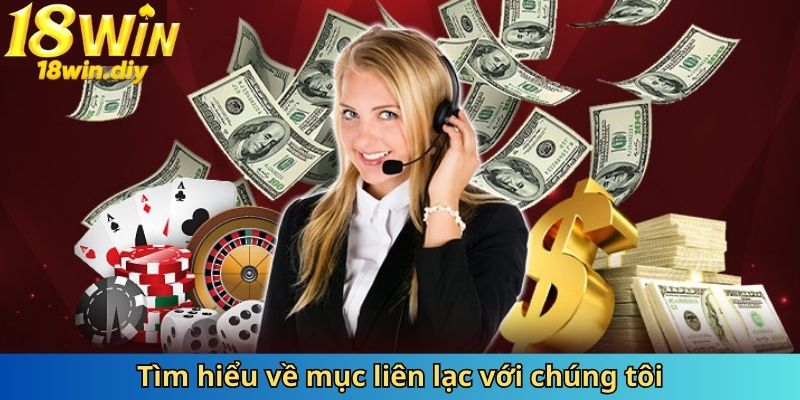 Tìm hiểu về mục liên lạc với chúng tôi